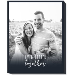11x14 Photo Canvas with Even Better Together design