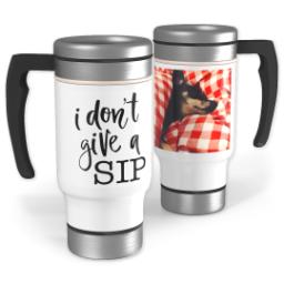 Thumbnail for 14oz Stainless Steel Travel Photo Mug with Give A Sip design 1