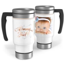 Thumbnail for 14oz Stainless Steel Travel Photo Mug with Mommy Fuel design 1
