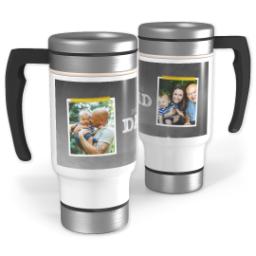 Thumbnail for 14oz Stainless Steel Travel Photo Mug with Chalkboard Dad design 1